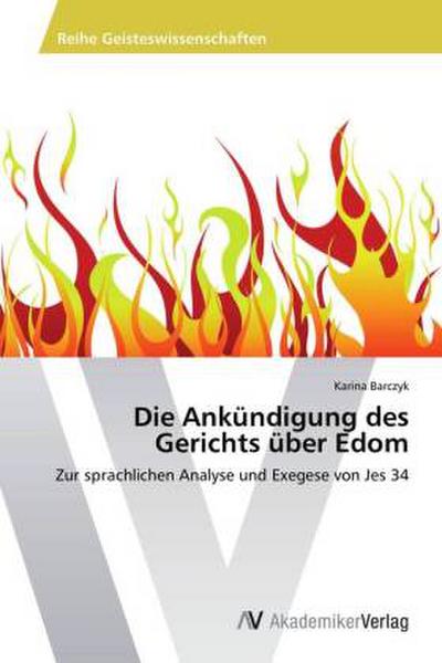 Die Ankündigung des Gerichts über Edom