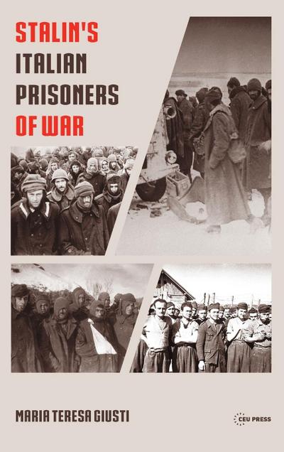 Stalin’s Italian Prisoners of War