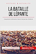 La bataille de Lépante
