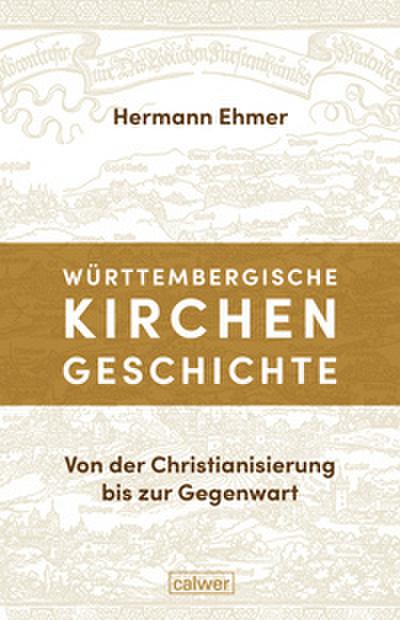 Württembergische Kirchengeschichte