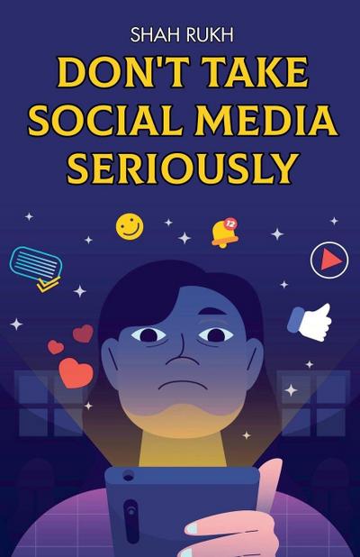 Don’t Take Social Media Seriously