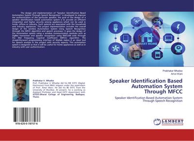 Speaker Identification Based Automation System Through MFCC