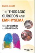 The Thoracic Surgeon and Emphysema