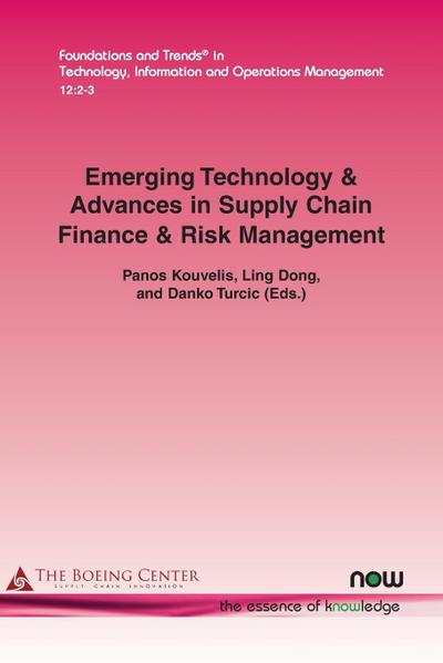 Emerging Technology & Advances in Supply Chain Finance & Risk Management