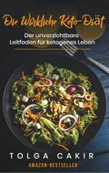 Die Wirkliche Keto-Diät