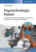 Fügetechnologie Kleben