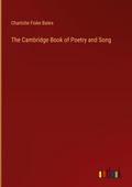 The Cambridge Book of Poetry and Song