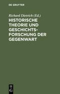 Historische Theorie und Geschichtsforschung der Ge