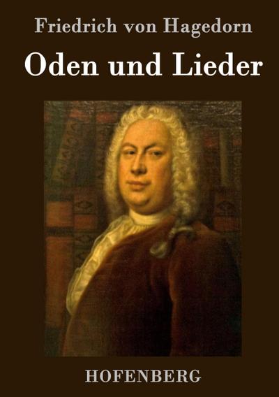 Oden und Lieder
