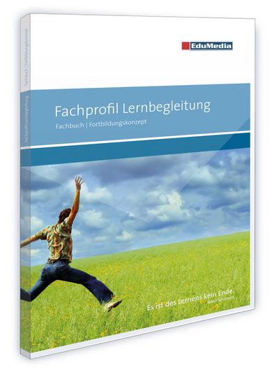 Fachprofil Lernbegleitung - Fachbuch: Schwarz-Weiß-Ausgabe