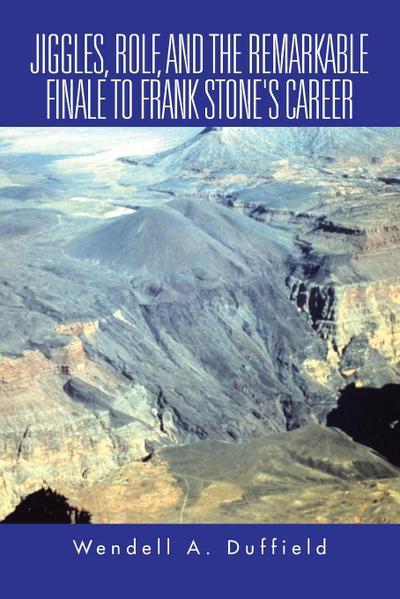 JIGGLES, ROLF, AND THE REMARKABLE FINALE TO FRANK STONE’S CAREER