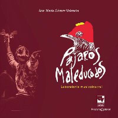Pájaros maleducados