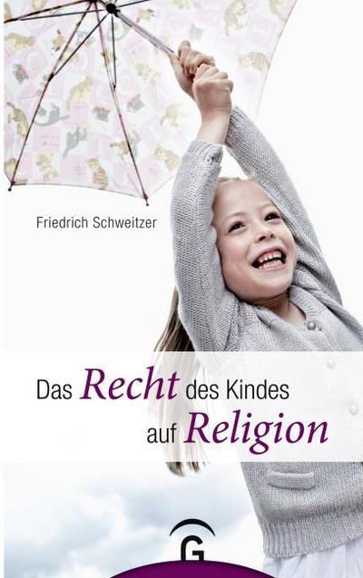Das Recht des Kindes auf Religion