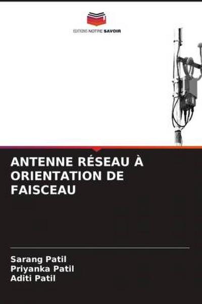 ANTENNE RÉSEAU À ORIENTATION DE FAISCEAU