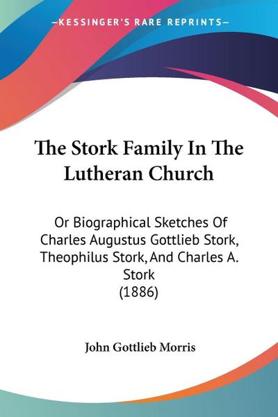 The Stork Family In The Lutheran Church