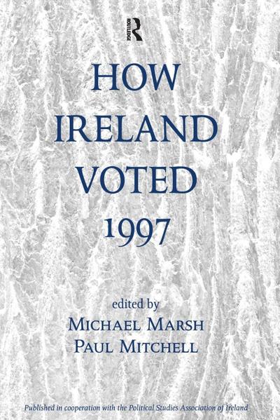 How Ireland Voted 1997