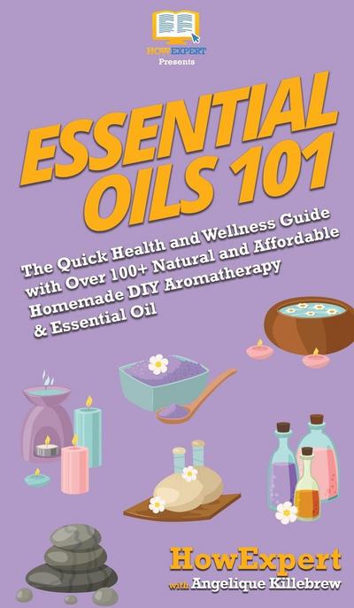 Essential Oils 101