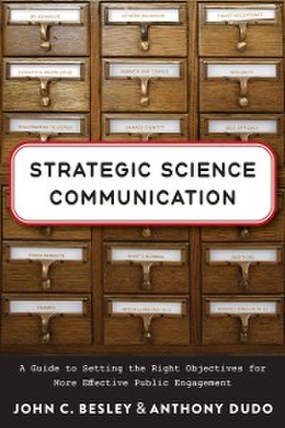 Strategic Science Communication