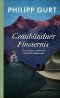 Graubündner Finsternis