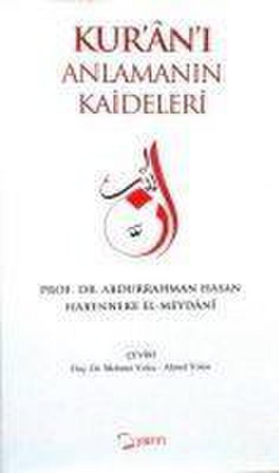 Kurani Anlamanin Kaideleri