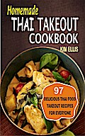 Homemade Thai Takeout Cookbook