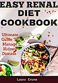 Easy Renal Diet Cookbook