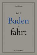 Die Badenfahrt