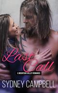 Last Call (Mountain Valley Romance, #5)