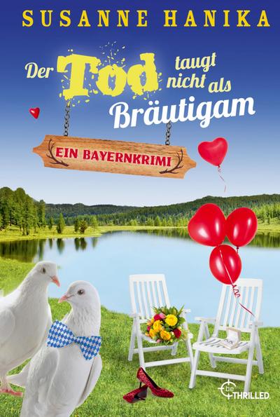 Der Tod taugt nicht als Bräutigam