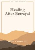 Healing After Betrayal