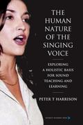 Human Nature of the Singing Voice