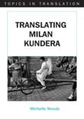 Translating Milan Kundera