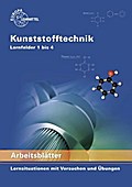 Arbeitsblätter Kunststofftechnik Lernfelder 1-4: L ...