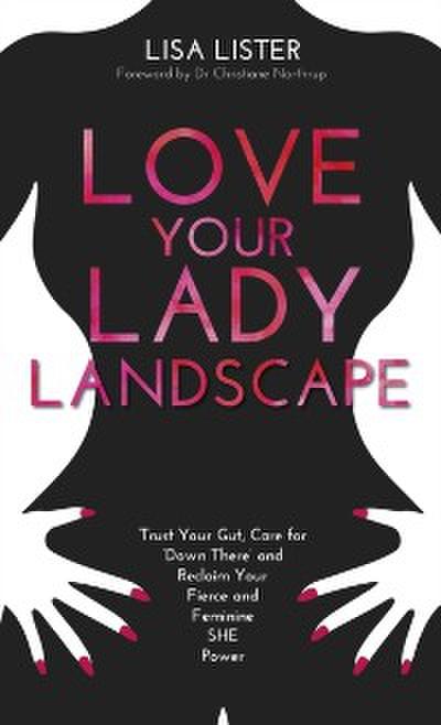 Love Your Lady Landscape