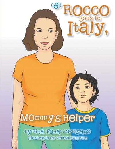 (8) Rocco Goes to Italy, Mommy’s  Helper