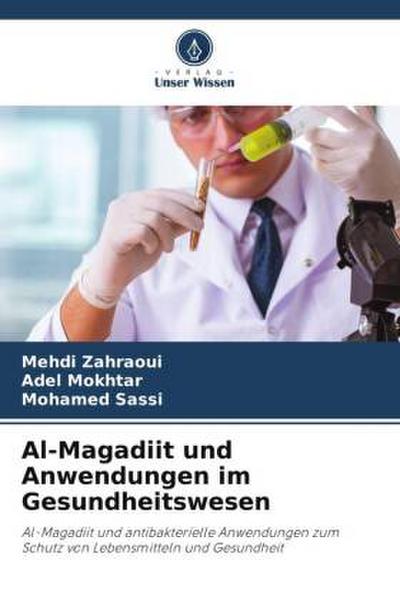 Al-Magadiit und Anwendungen im Gesundheitswesen