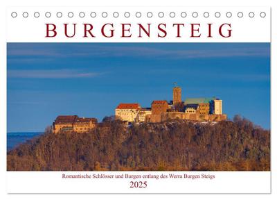 Werra Burgen Steig (Tischkalender 2025 DIN A5 quer), CALVENDO Monatskalender