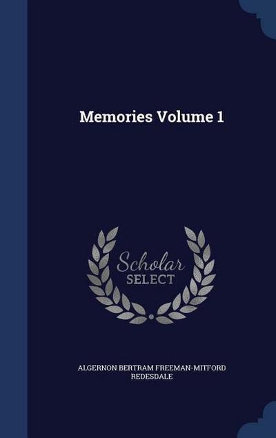 Memories Volume 1