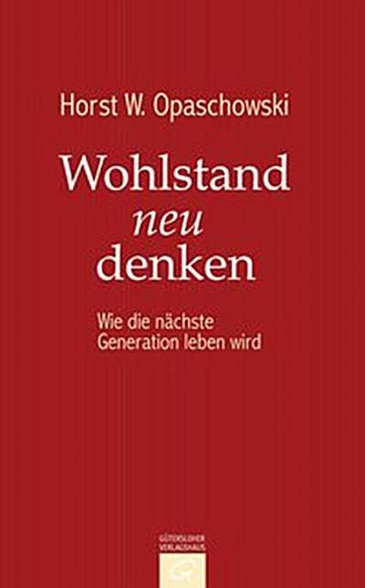 Wohlstand neu denken