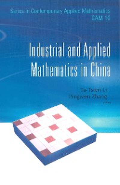 INDUSTRIAL & APPLIED MATHS IN CHINA(V10)