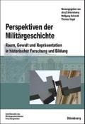 Perspektiven der Militärgeschichte