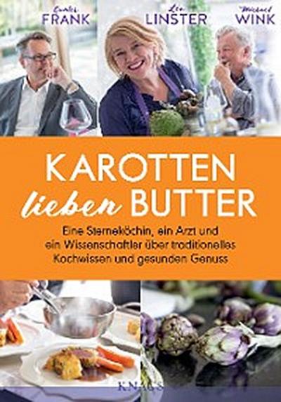 Karotten lieben Butter