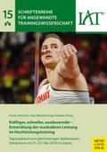 Kräftiger, schneller, ausdauernder - Entwicklung d