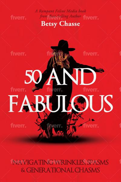50 and Fabulous