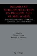 Dynamics of Mercury Pollution on Regional and Glob