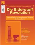 Die Bitterstoff-Revolution
