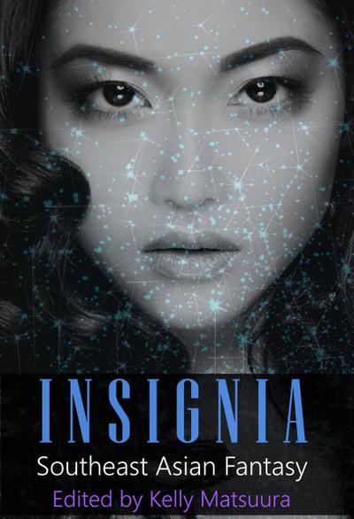 Insignia: Southeast Asian Fantasy (The Insignia Series, #3)