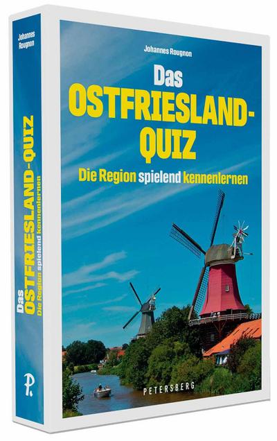 Das Ostfriesland-Quiz - 100 Fragen und Antworten