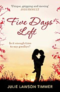 Five Days Left