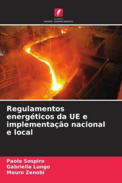 Regulamentos energéticos da UE e implementação nacional e local